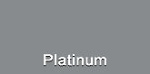 Platinum